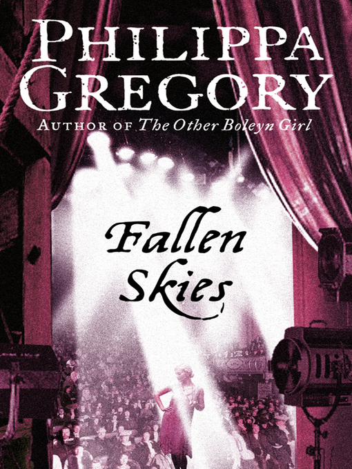 Title details for Fallen Skies by Philippa Gregory - Available